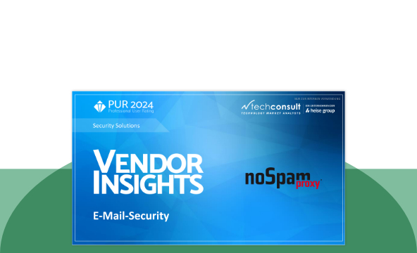 Vendor Insights: E-Mail-Security - noSpam proxy